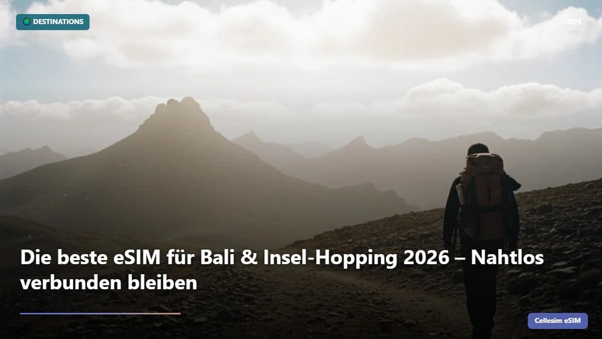 Die beste eSIM für Bali & Insel-Hopping 2026 , Nahtlos verbunden bleiben