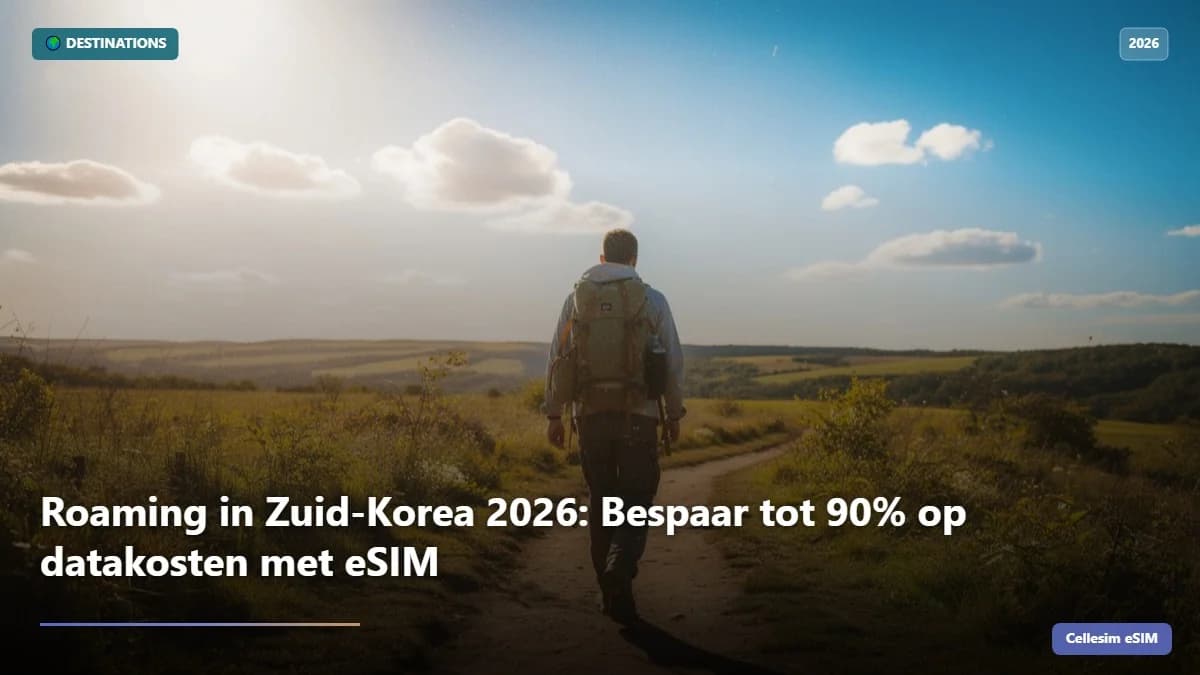 Roaming in Zuid-Korea 2026: Bespaar tot 90% op datakosten met eSIM